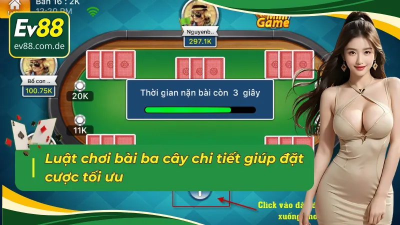 Chơi bài ba cây chuẩn chỉ đúng theo mọi quy tắc 