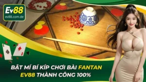 FanTan Ev88