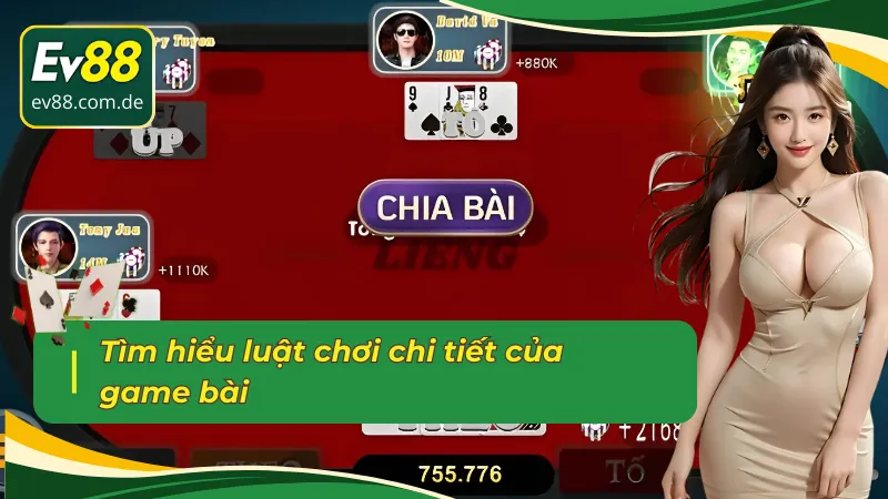 Chi tiết về luật chơi của game bài Liêng 
