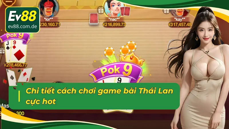 Khai thác cách chơi Pok Deng thắng lớn 