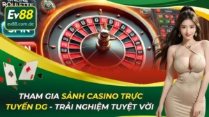 Sảnh Casino Trực Tuyến DG
