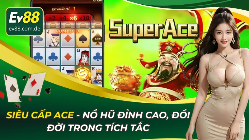 Siêu Cấp ACE